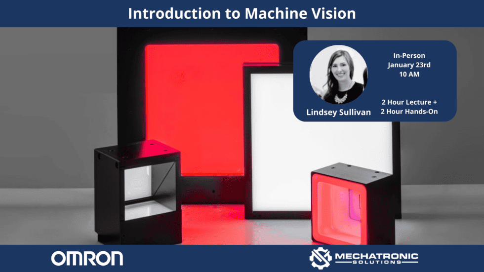 In-Person Event (01/23): Machine Vision Lighting Techniques with Lindsey Sullivan